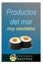 Productos del Mar Muy Saludables