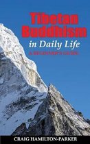 Tibetan Buddhism in Daily Life