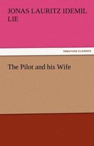 The Pilot and His Wife