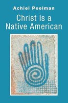 Christ Is a Native American