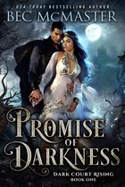 Dark Court Rising 1 - Promise of Darkness