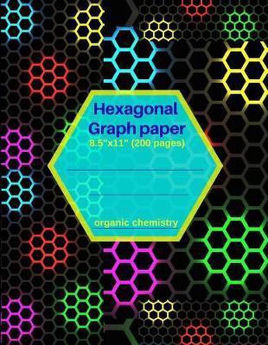 Graph Paper Vortex Hexagonal Graph Paper: 8.5x11 200 Pages Organic Chemistry, Inside The ...