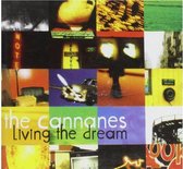 Cannanes - Living The Dream (CD)