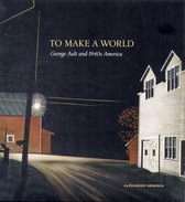 To Make a World