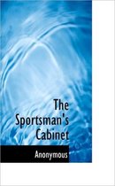 The Sportsman's Cabinet