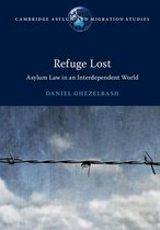 Cambridge Asylum and Migration Studies - Refuge Lost