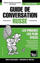 Guide de Conversation Fran ais-Russe Et Dictionnaire Concis de 1500 Mots