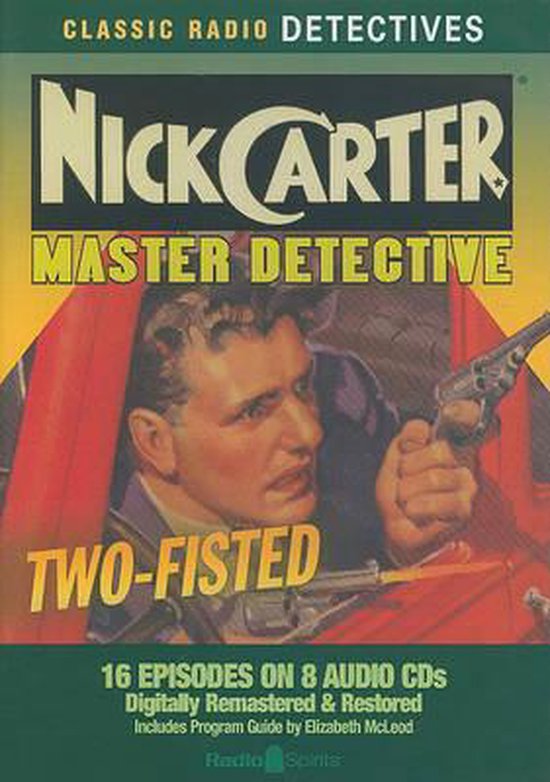 Радио детектив. Ник Картер детектив. Nick Carter Detective. Саспенс детектив. Мастер Картер.