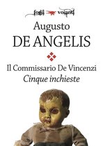 Fogli volanti - Il commissario De Vincenzi. Cinque inchieste