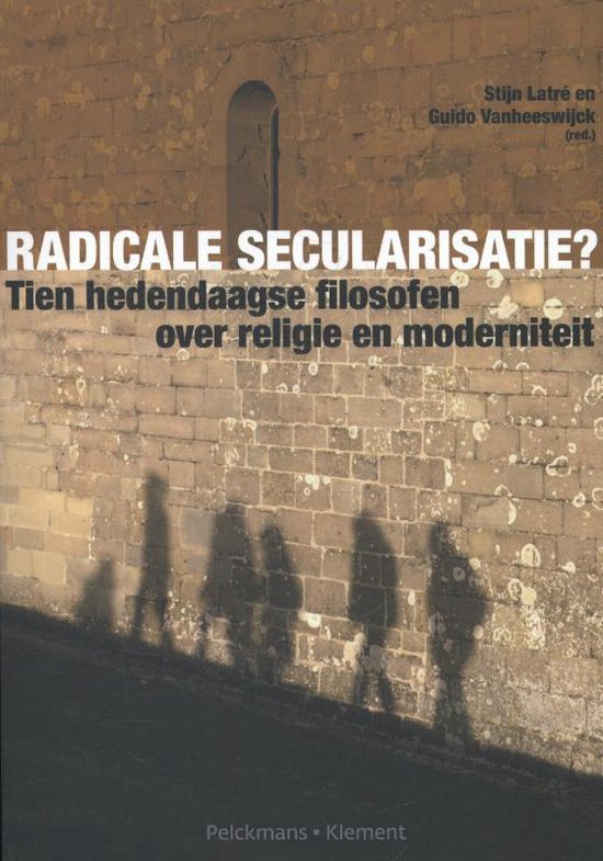 Cover van het boek 'Radicale secularisatie?'
