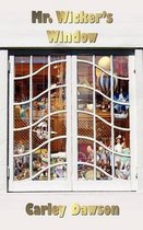 Mr. Wicker's Window