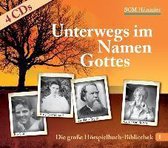 Unterwegs im Namen Gottes