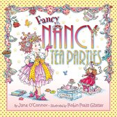 Fancy Nancy - Fancy Nancy: Tea Parties
