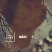 Stillmode - Born Free (CD)