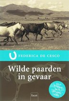 Wilde paarden in gevaar - F. de Cesco