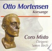 Mortensen: Choral Works