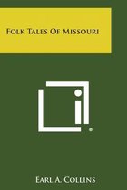 Folk Tales of Missouri