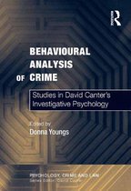 Psychology, Crime and Law - Behavioural Analysis of Crime