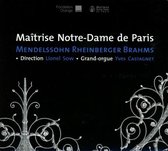 Mendelssohn - Rheinberger - Brahms