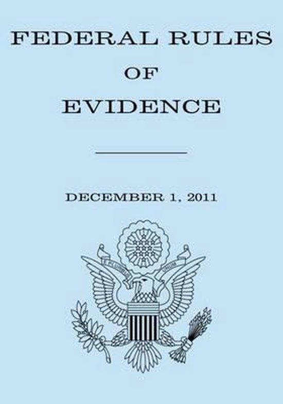 Federal Rules of Evidence, House Of Representatives | 9781475075625 ...