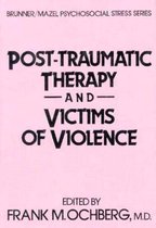 Psychosocial Stress Series- Post-Traumatic Therapy And Victims Of Violence