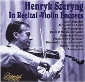 Henryk Szeryng: In Recital: Violin Encores