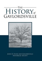 The History of Gaylordsville