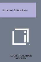 Shining After Rain