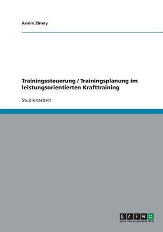 Trainingssteuerung / Trainingsplanung im leistungsorientiert ... - cover