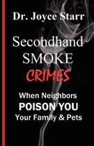 Secondhand Smoke Crimes