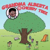 Grandma Alberta and the Cherry Tree