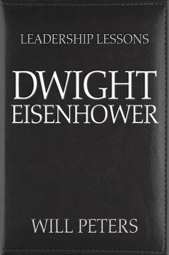Leadership Lessons: Dwight Eisenhower - cover