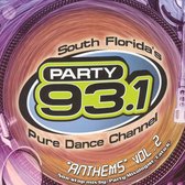 Party 93.1 Anthems, Vol. 2