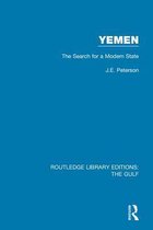 Routledge Library Editions: The Gulf - Yemen: the Search for a Modern State