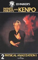 Ed Parker's Infinite Insights Into Kenpo