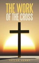 The Work of the Cross