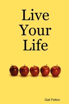 Omslag Live Your Life
