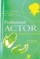 Making of the Professional Actor