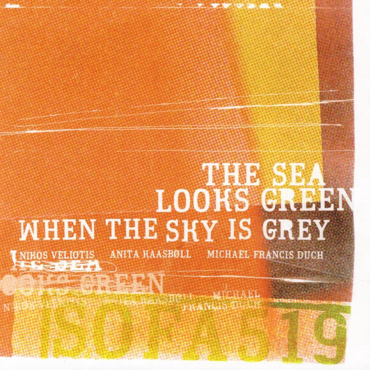 Sea Looks Green When The Sky Is