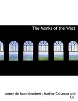 The Monks of the West