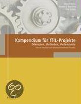Kompendium für ITIL-Projekte