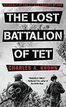 The Lost Battalion of TET