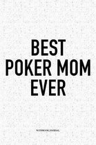 Best Poker Mom Ever