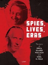 Spies, lives, eras