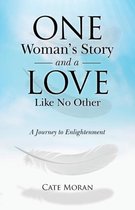 One Woman's Story and a Love Like No Other