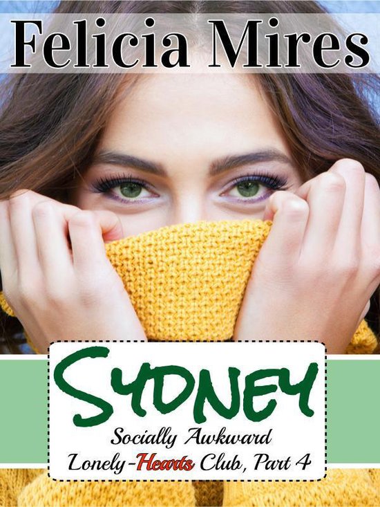 Socially Awkward Lonely-Hearts Club 4 - Sydney (Socially Awk ... - cover
