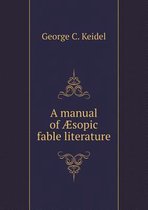 A manual of AEsopic fable literature