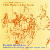 Little Music For A Few  Friends/Halle Wind Quintet