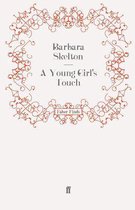 A Young Girl's Touch