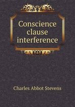 Conscience clause interference